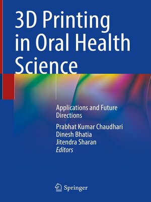 cover image of 3D Printing in Oral Health Science